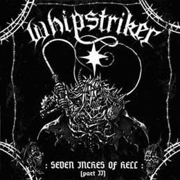 Whipstriker : Seven Inches of Hell (Part II)
